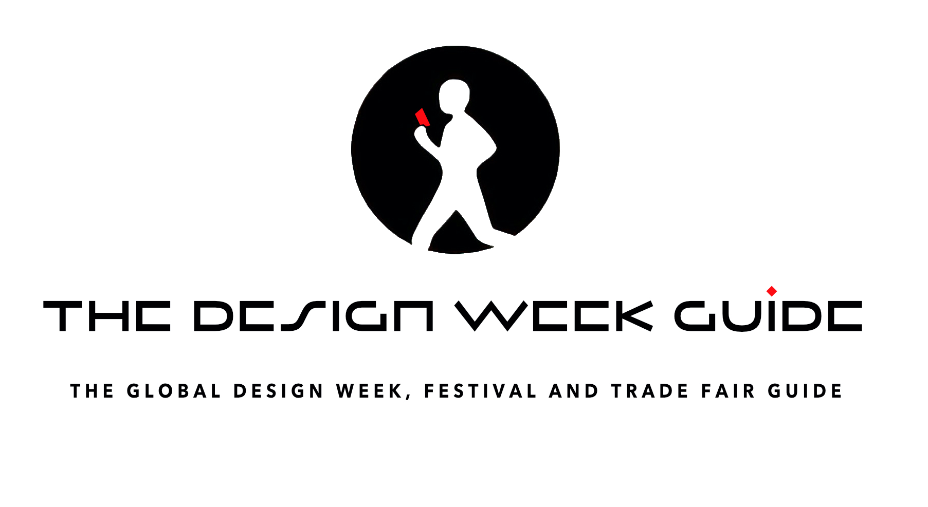 The Design Weeks, Festivals & Trade Fairs Guide